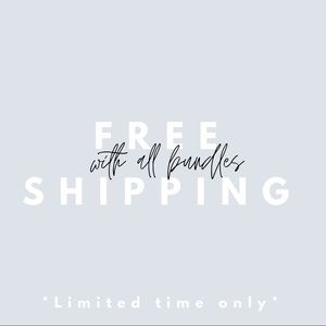 FREE SHIPPING WITH ALL BUNDLES!!!